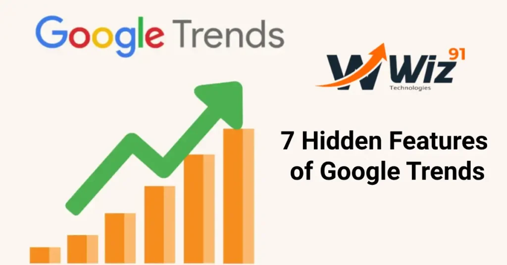 7 Hidden Features of Google Trends