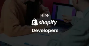 Hire Shopify Develope