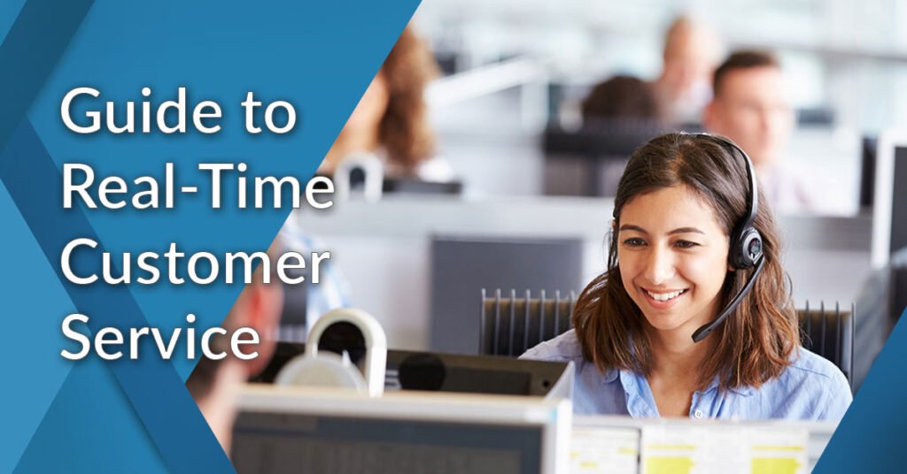 real time customer service guide